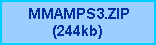MMAMPS3.ZIP(244kb)
